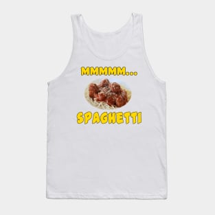 Mmmm... Spaghetti Tank Top